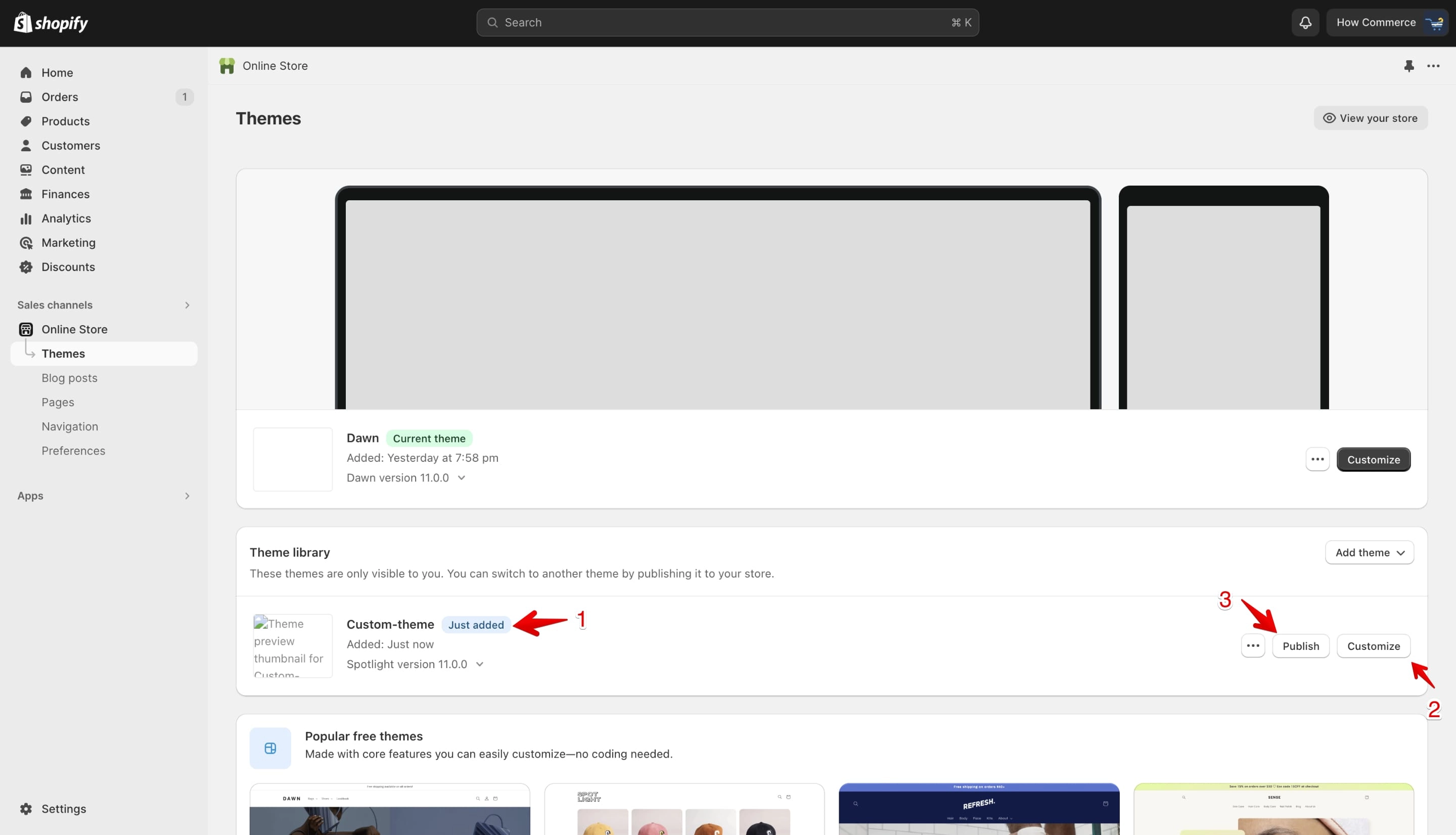 Custom theme installed in Theme library showing Just added badge, Customize, and Publish buttons