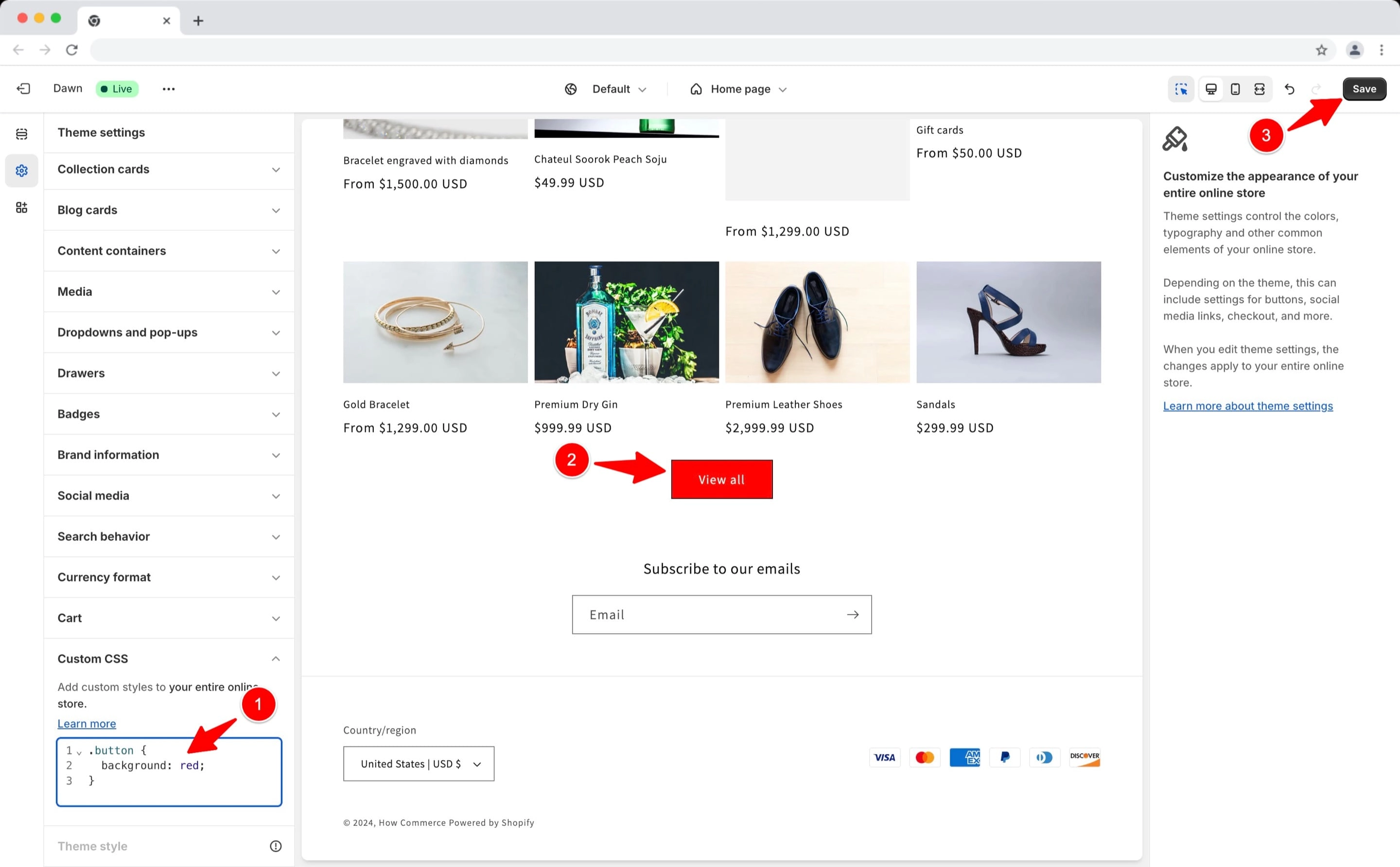 The new CSS code was added inside the Custom CSS code box inside the Shopify theme editor
