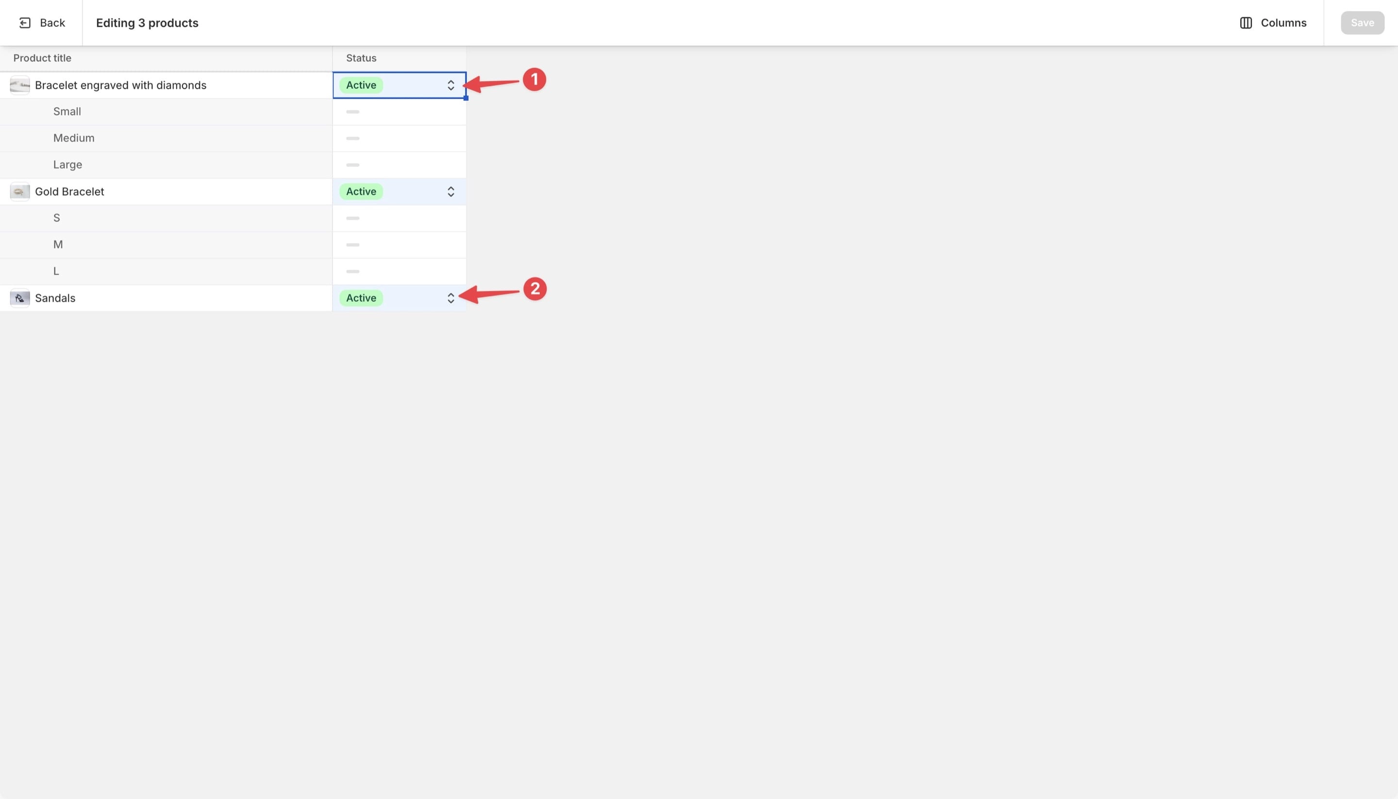 Select all “Active” status rows in the Status column for bulk editing.